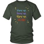 Show up, Grow up, Glow up, SOAR! Unisex Shirt